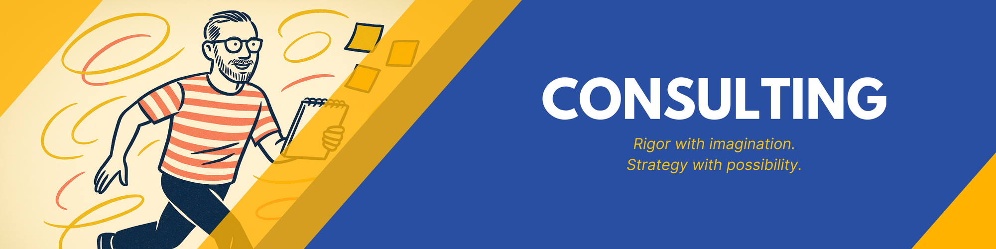 “Creative Recess consulting banner with abstract design and tagline ‘Rigor with imagination. Strategy with possibility.’”