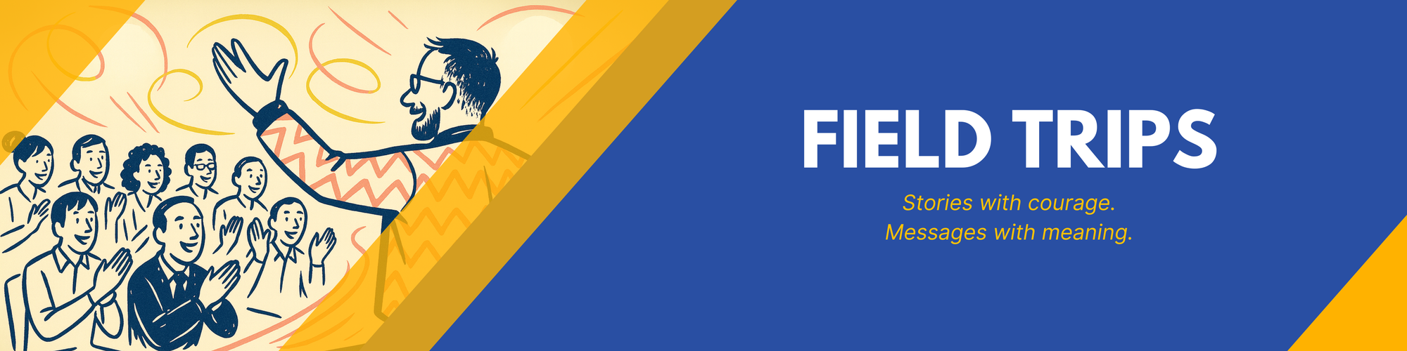 “Creative Recess speaking banner with tagline ‘Stories with courage. Messages with meaning.’”